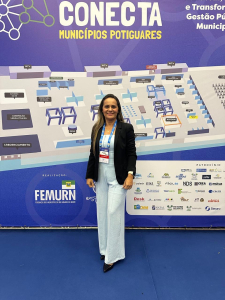 PRESIDENTE DA CÂMARA MUNICIPAL DE SERRA CAIADA, CRIS AZEVEDO, ESTEVE PRESENTE NO 3º CONGRESSO CONECTA MUNICIPIOS POTIGUARES