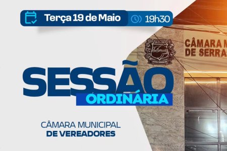Câmara Municipal de Serra Caiada realiza Sessão Ordinária nesta terça-feira
